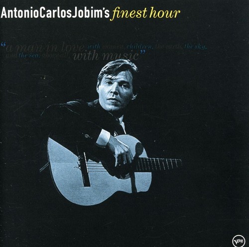 Antonio Carlos Jobim - Antonio Carlos Jobim's Finest Hour