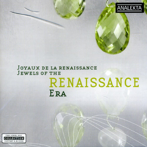 Jewels Of The Renaissance Era - Jewels of the Renaissance Era / Various