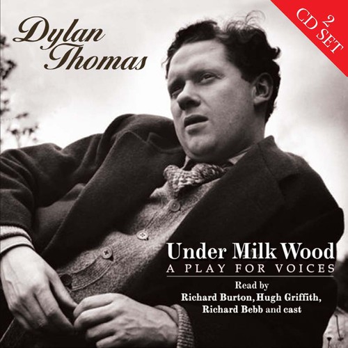 Under Milk Wood/Play For Voices
