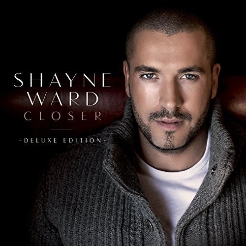 Shayne Ward - Closer vinyl record cover