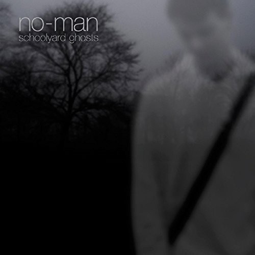No-Man - Schoolyard Ghosts vinyl record cover