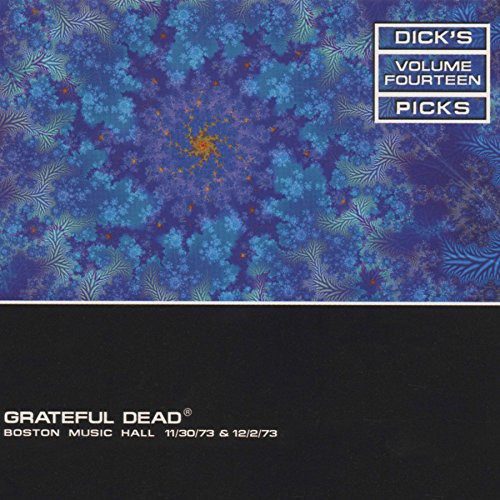 Grateful Dead - Dick's Picks 14: Boston Music Hall 11/30/73 & 12/2 vinyl record cover