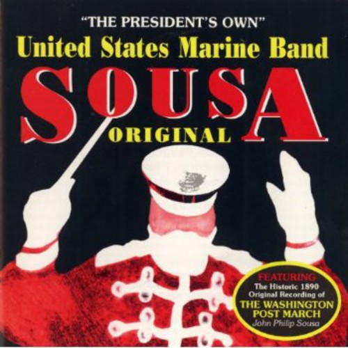 United States Marine Band - Sousa Original