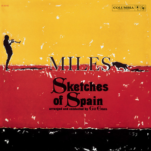 Sketches Of Spain (remastered + 3 Bonus Tracks) Miles Davis - Sketches Of Spain (remastered + 3 Bonus Tracks)