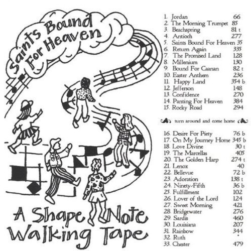 Santa Cruz Shape Note Society - Saints Bound for Heaven