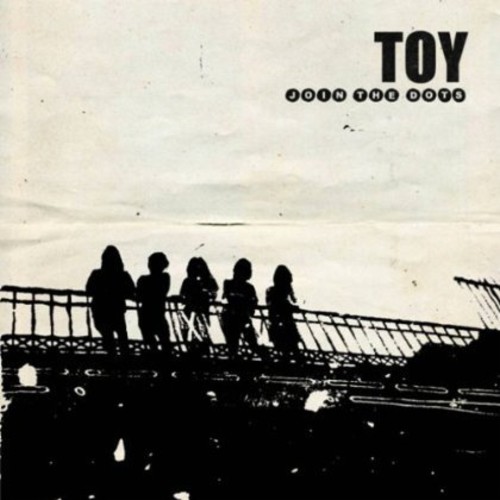 Toy - Join the Dots vinyl record cover