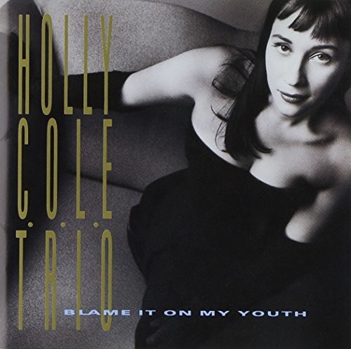 Blame It On My Youth (Hqcd) (Jpn)