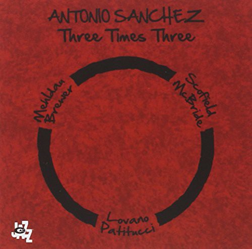 Antonio Sanchez - Three Times Three vinyl record cover