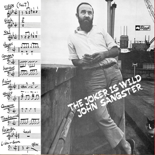 John Sangster - The Joker Is Wild vinyl record cover