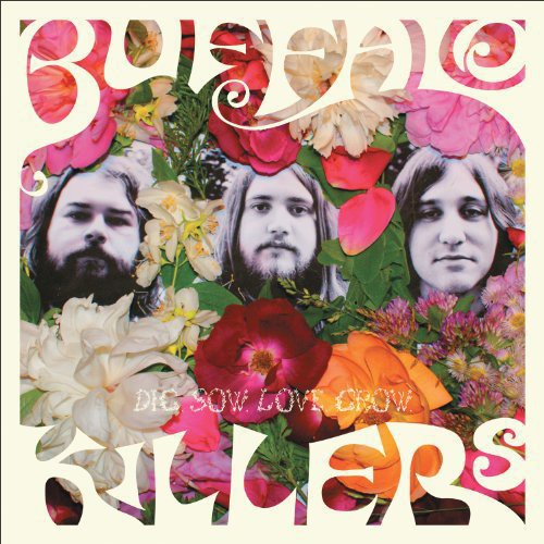Buffalo Killers - Dig Sow Love Grow vinyl record cover