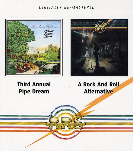 Atlanta Rhythm Section - Third Annual Pipe Dream/Rock & Roll Alternative [Import]