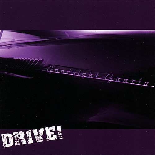 Goodnight Gracie - Drive vinyl record cover