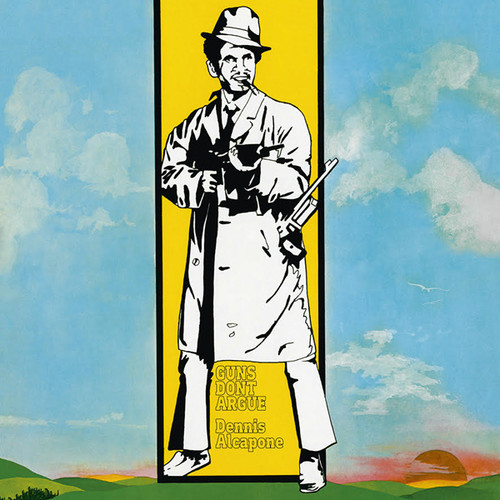 Dennis Alcapone - Guns Don't Argue vinyl record cover