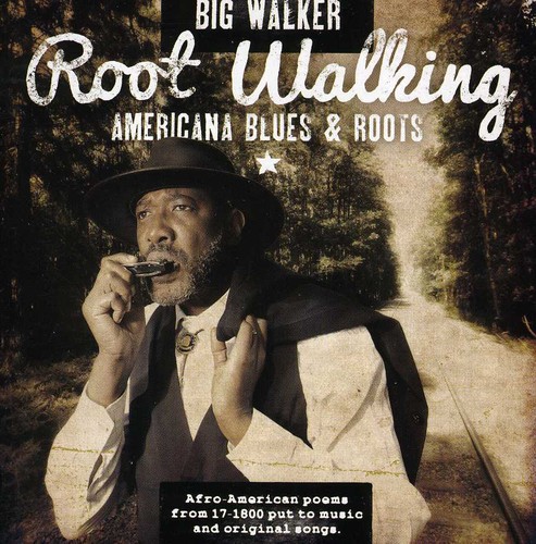 Big Walker - Root Walking vinyl record cover