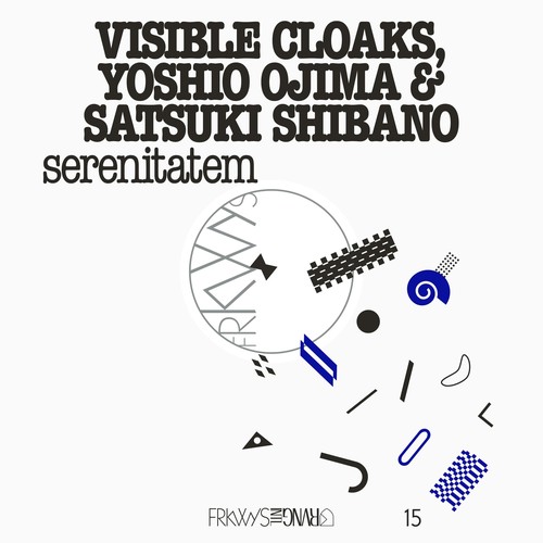 Visible Cloaks Yoshio Ojima & Satsuki Shibano - Frkwys Vol. 15: Serenitatem vinyl record cover
