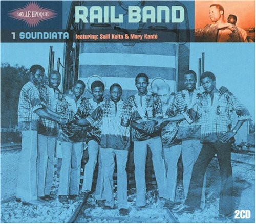 Rail Band - Belle Epoque, Vol. 1: Soundiata