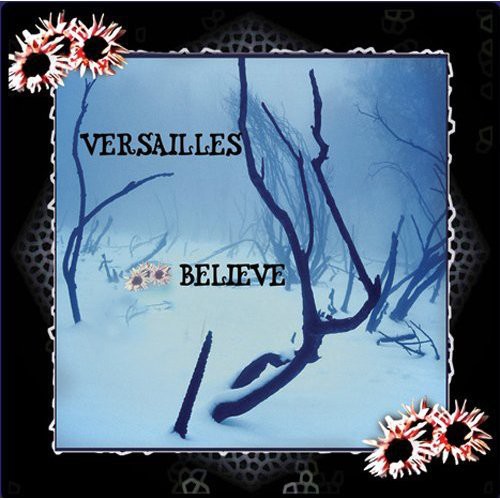 Versailles - Believe