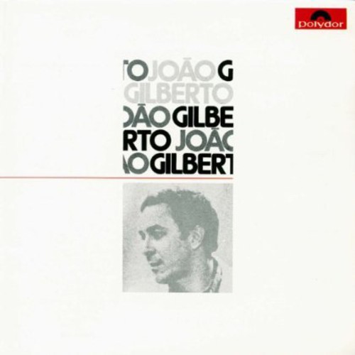 Joao Gilberto - Joao Gilberto vinyl record cover