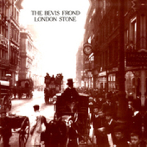 The Bevis Frond - London Stone
