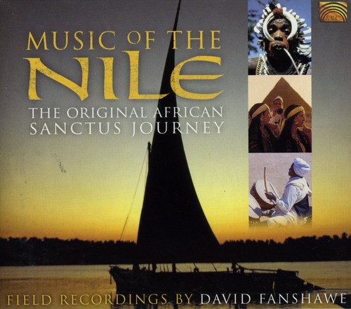 David Fanshawe - Music of the Nile: The Original African Sanctus J vinyl record cover