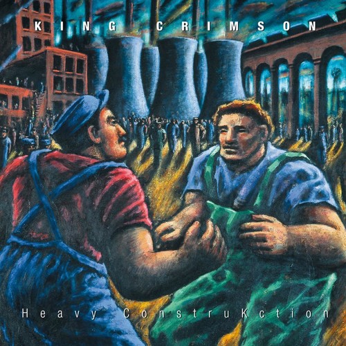 King Crimson - Heavy Construkction (Jmlp) vinyl record cover