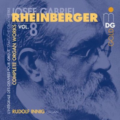 Rudolf Innig - Complete Organ Works 8