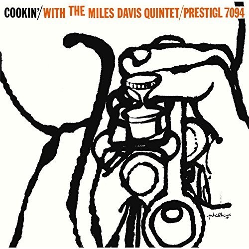 Cookin With The Miles Davis Quintet