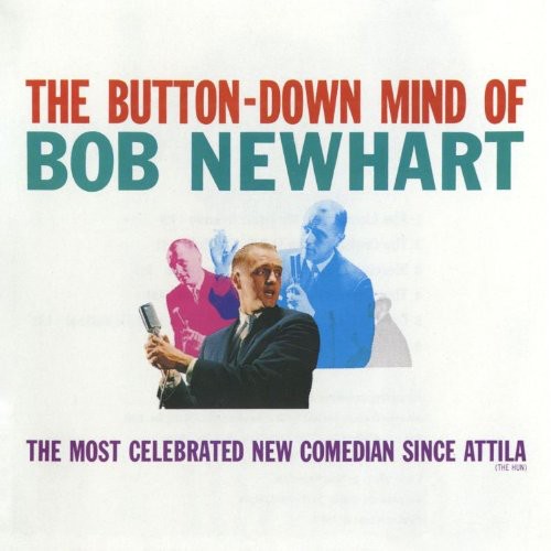 Bob Newhart - The Button Down Mind Of Bob Newhart vinyl record cover