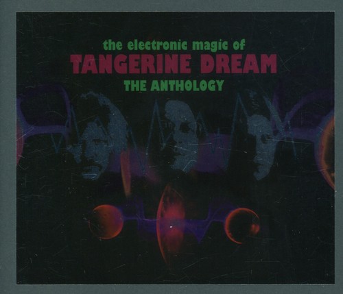 The Electronic Magic Of Tangerine Dream: The Anthology
