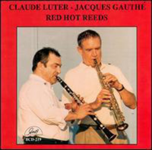 Claude Luter - Red Hot Reeds