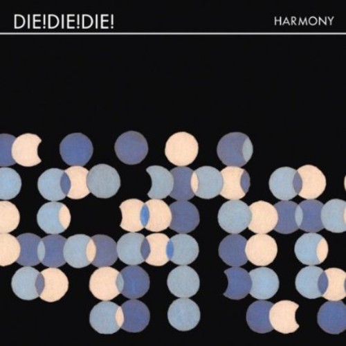 Die Die Die - Harmony vinyl record cover