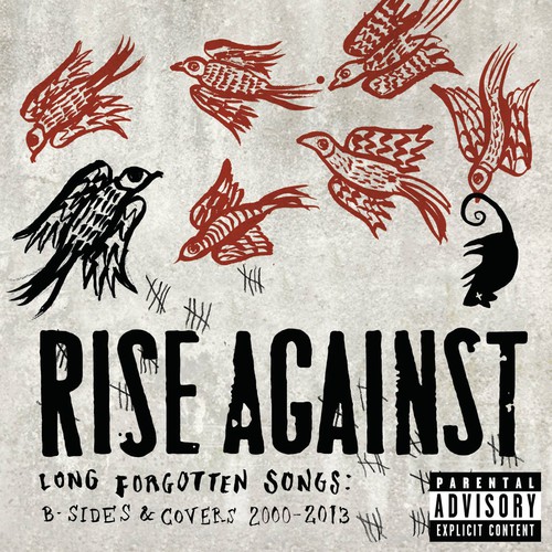 Rise Against - Long Forgotten Songs: B-Sides & Covers 2000-2013