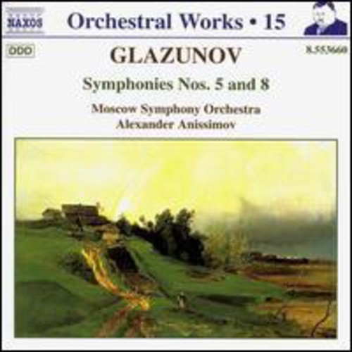 Alexander Anissimov - Symphonies 5 & 8
