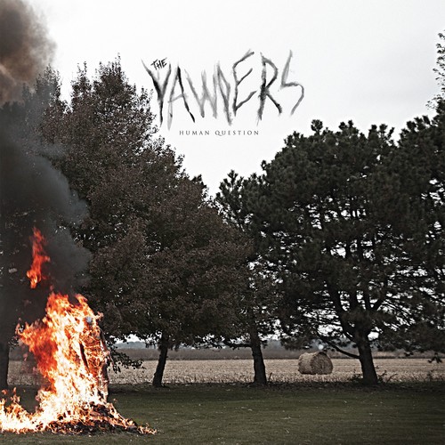 The Yawpers - Human Question vinyl record cover