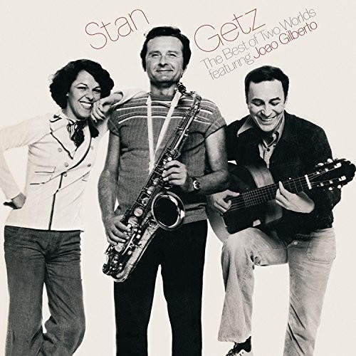 Stan Getz - Best Of Two Worlds vinyl record cover