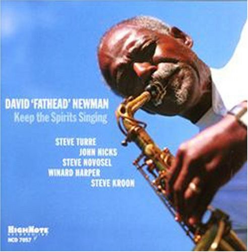 David Newman Fathead - Keep the Spirits Singing