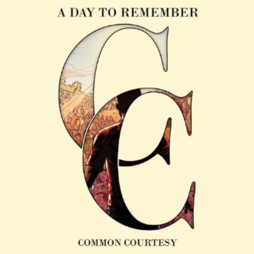 A Day To Remember - Common Courtesy [Import]