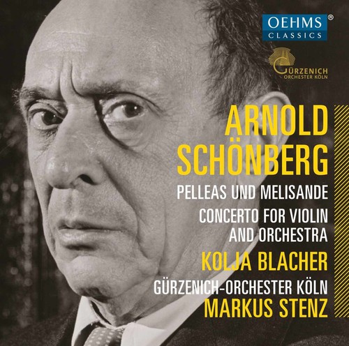 Schoenberg / Guerzenich Orchestra Cologne - Pelleas & Melisande: Concerto for Violin & Orch vinyl record cover