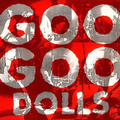 Goo Goo Dolls - Goo Goo Dolls