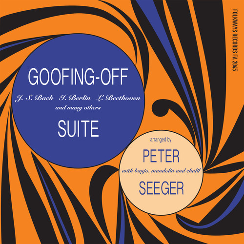 Pete Seeger - Goofing-off Suite vinyl record cover