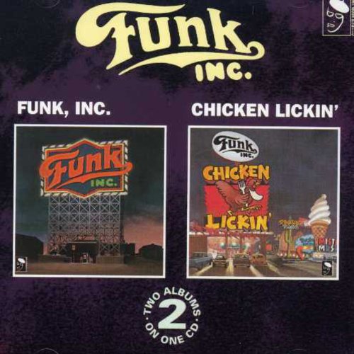 Funk Inc./Chicken Lickin'