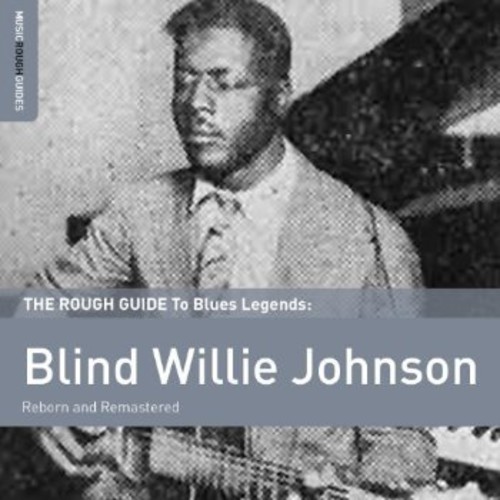 Blind Willie Johnson - Rough Guide to Blind Willie Johnson vinyl record cover
