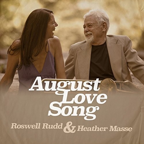 Roswell Rudd & Masse,Heather - August Love Song vinyl record cover