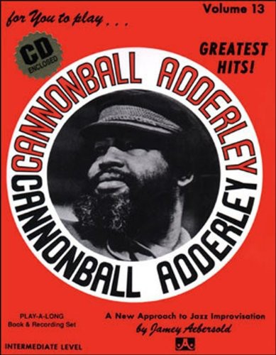 Jamey Aebersold Play-A-Long - Cannonball Adderley
