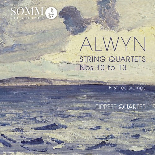 Alwyn / Tippett Quartet - William Alwyn: String Quartets Nos 10 - 13 vinyl record cover