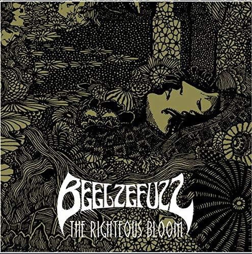 Beelzefuzz - The Righteous Bloom vinyl record cover