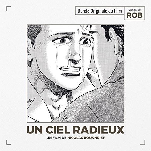 Un Ciel Radieux (A Bright Blue Sky) (Original Soundtrack)