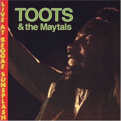 Toots & The Maytals - Live at Reggae Sunplash