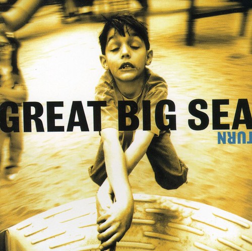 Great Big Sea - Turn