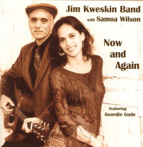 Jim Kweskin & Jug Band - Now and Again
